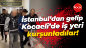 İstanbul’dan gelip Kocaeli’de iş yeri kurşunladılar!