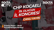 CHP Kocaeli 39. Olağan İl Kongresi Nokta TV’de