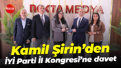 Kamil Şirin’den İYİ Parti İl Kongresi’ne davet