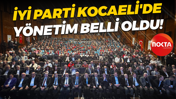 İYİ Parti Kocaeli'de yönetim belli oldu!