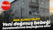 Akıl almaz olay! Yeni doğmuş bebeği havalandırma boşluğuna attı!