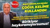 Recep Durul Galatasaray maçı sonrası yaptığı açıklamalara açıklık getirdi: Birikiyor, haykıramıyorsunuz!