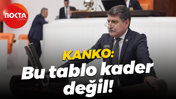 Mühip Kanko: Bu tablo kader değil!