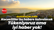 Kocaelililer bu habere kahrolacak! Gün gün tükeniyoruz iyi haber yok