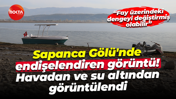 Sapanca Gölü'nde endişelendiren görüntü! Havadan ve su altından görüntülendi