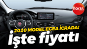2020 model Egea icrada! İşte fiyatı