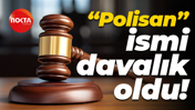 “Polisan” ismi davalık oldu!