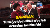 Cengiz Sarıbay: Türkiye’de hukuk devleti ortadan kaldırıldı!