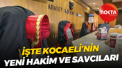 İşte Kocaeli’nin yeni hakim ve savcıları
