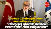 Ayhan Zeytinoğlu&rsquo;ndan Kocaelispor &ccedil;ağrısı; &ldquo;Bireysel olarak destek vermenizi rica ediyorum&rdquo;