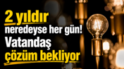 2 yıldır neredeyse her gün! Vatandaş çözüm bekliyor