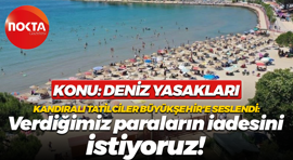 Kandıra’daki tatilciler Kocaeli Büyükşehir’e seslendi: Verdiğimiz paraların iadesini istiyoruz!