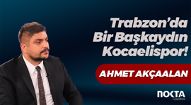 Trabzon’da Bir Başkaydın Kocaelispor!