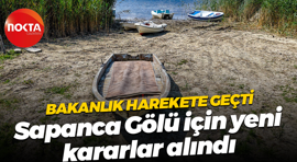 Bakanlık harekete geçti... Sapanca Gölü için yeni kararlar alındı