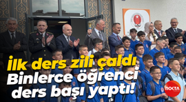 İlk ders zili çaldı: Binlerce öğrenci ders başı yaptı!