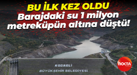 Bu ilk kez oldu; Barajdaki su 1 milyon metreküpün altına düştü!