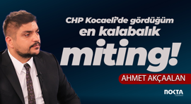 CHP Kocaeli’de gördüğüm en kalabalık miting!