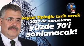 Veysel Tipioğlu elektrik kesintileri için tarih verdi: 2027’de sorunların yüzde 70’i sonlanacak!