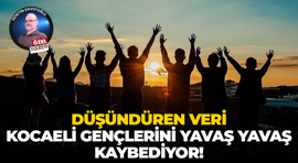 Düşündüren veri… Kocaeli gençlerini yavaş yavaş kaybediyor!