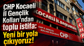 CHP Kocaeli İl Gençlik Kolları’ndan toplu istifa: Yeni bir yola çıkıyoruz!