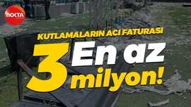 Kutlamaların acı faturası… En az 3 milyon!