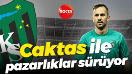Caktas ile pazarlıklar sürüyor
