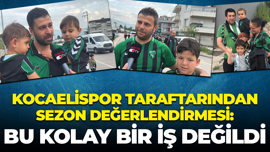 Kocaelispor taraftarından sezon değerlendirmesi: Bu kolay bir iş değildi