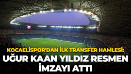 Kocaelispor'dan ilk transfer hamlesi: Uğur Kaan Yıldız resmen imzayı attı