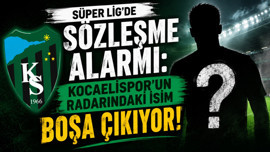 Süper Lig'de sözleşme alarmı: Kocaelispor'un radarındaki isim boşa çıkıyor