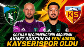 Gökhan Değirmenci’nin ardından Ahmet Oğuz’un da yeni adresi Kayserispor oldu