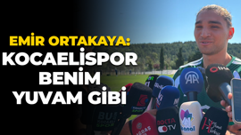Emir Ortakaya: Kocaelispor benim yuvam gibi