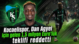 Kocaelispor, Dan Agyei için gelen 1,5 milyon Euro’luk teklifi reddetti