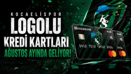 Kocaelispor logolu kredi kartları Ağustos ayında geliyor