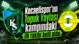 Kocaelispor’un Topuk Yaylası kampındaki ilk rakibi belli oldu