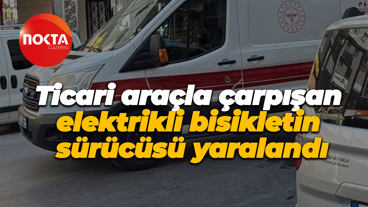 Ticari araçla çarpıştı: Yaralandı