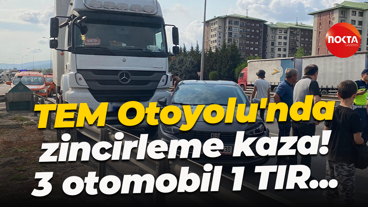 TEM Otoyolu'nda zincirleme kaza! 3 otomobil 1 TIR...