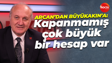 Erdem Arcan'dan Tahir Büyükakın'a: Kapanmamış çok büyük bir hesap var