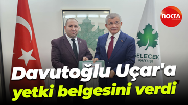 Ahmet Davutoğlu, Ömer Uçar'a yetki belgesini verdi