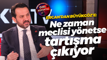 Gökhan Ercan: Zinnur Büyükgöz ne zaman meclisi yönetse tartışma çıkıyor