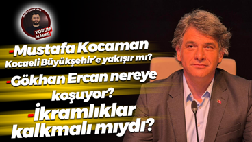 Mustafa Kocaman Kocaeli Büyükşehir’e yakışır mı? Gökhan Ercan nereye koşuyor?