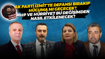 AK Parti İzmit’te defansı bırakıp hücuma mı geçecek? MHP ve Hürriyet bu değişimden nasıl etkilenecek?