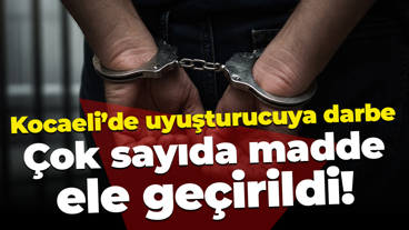 Kocaeli’de uyuşturucuya darbe: Çok sayıda madde ele geçirildi!