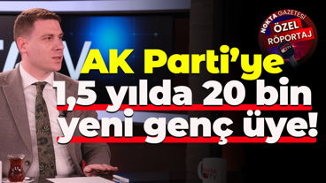 Doğan Orak teşkilat çalışmalarını anlattı: AK Parti’ye 1,5 yılda 20 bin yeni genç üye!