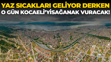 Meteoroloji o gün için uyardı: Yaz sıcakları geliyor derken gök gürültülü sağanak vuracak!