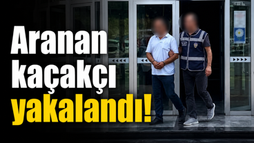 Aranan kaçakçı yakalandı!