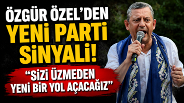 Özgür Özel'den yeni parti sinyali! "Sizi üzmeden yeni bir yol açacağız"