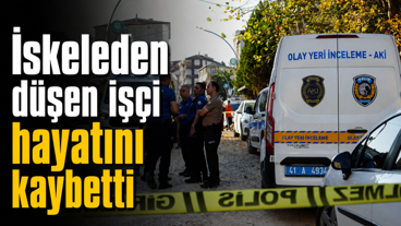 İskeleden düşen işçi hayatını kaybetti!