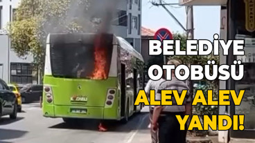 Belediye otobüsü alev alev yandı!