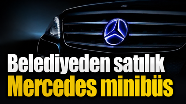 Belediyeden satılık Mercedes minibüs