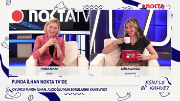 16 MAYIS ESİNLE Bİ KAHVE